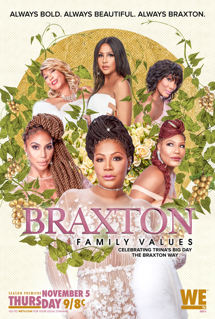 Braxton Family Values