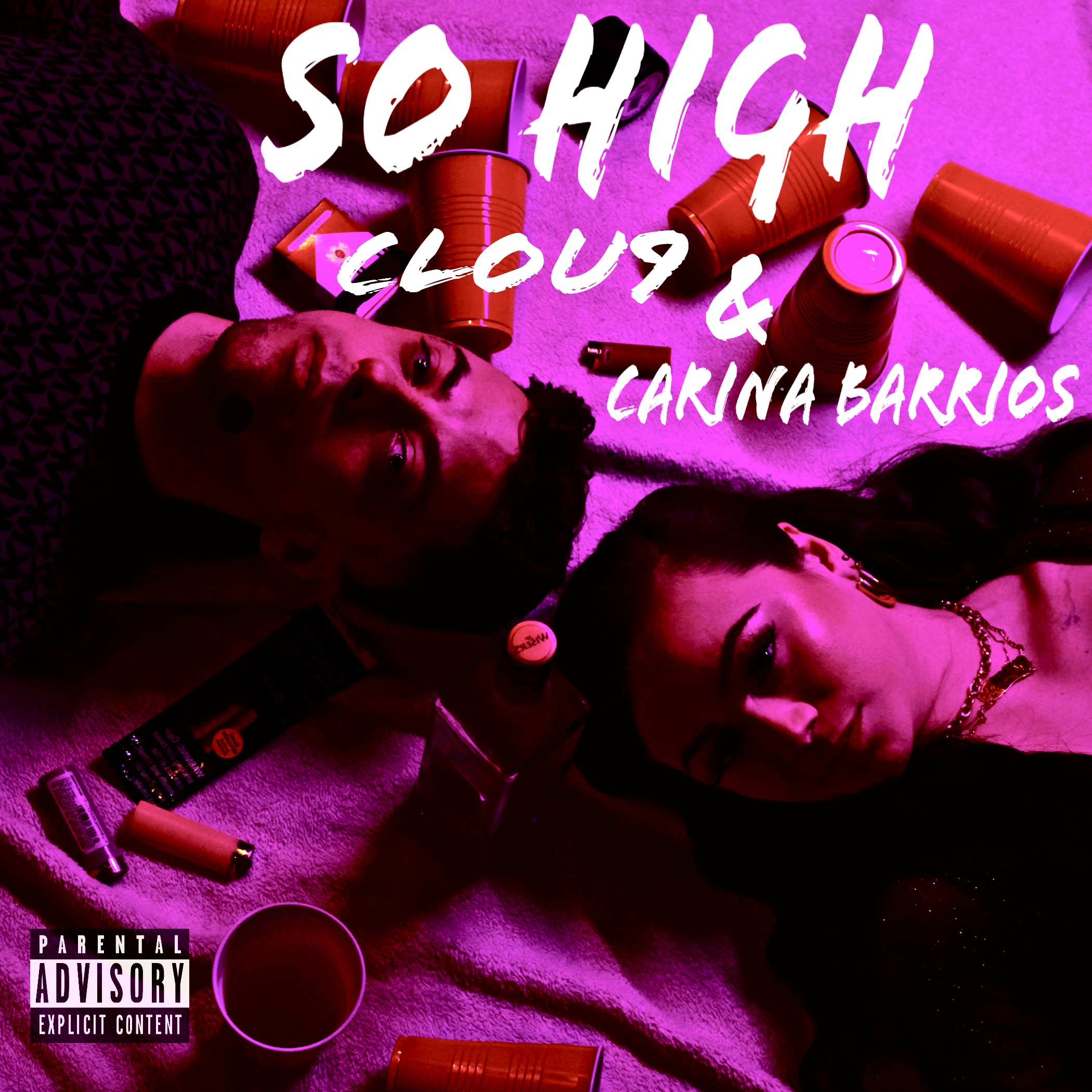 Clou9 - “So High” (Feat. Carina Barrios)