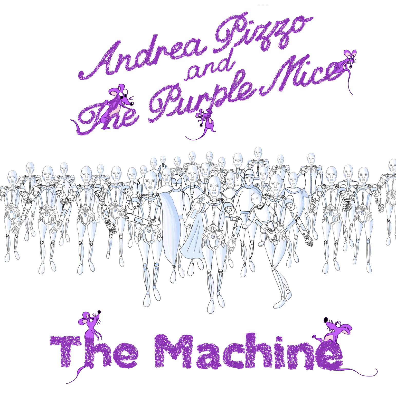ANDREA PIZZO AND THE PURPLE MICE