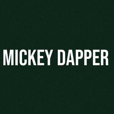 Mickey Dapper