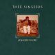 Thee Sinseers